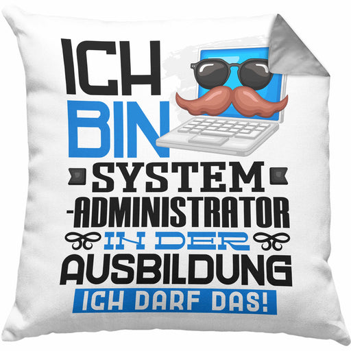 Systemadministrator Ausbildung Kissen mit Füllung 40x40 Geschenk Ich Bin Systemadministrator In Der Ausbildung Ich Darf Das Geschenkidee Spruch (Grau) Grau Trendation