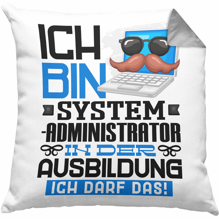 Systemadministrator Ausbildung Kissen mit Füllung 40x40 Geschenk Ich Bin Systemadministrator In Der Ausbildung Ich Darf Das Geschenkidee Spruch (Grau) Grau Trendation