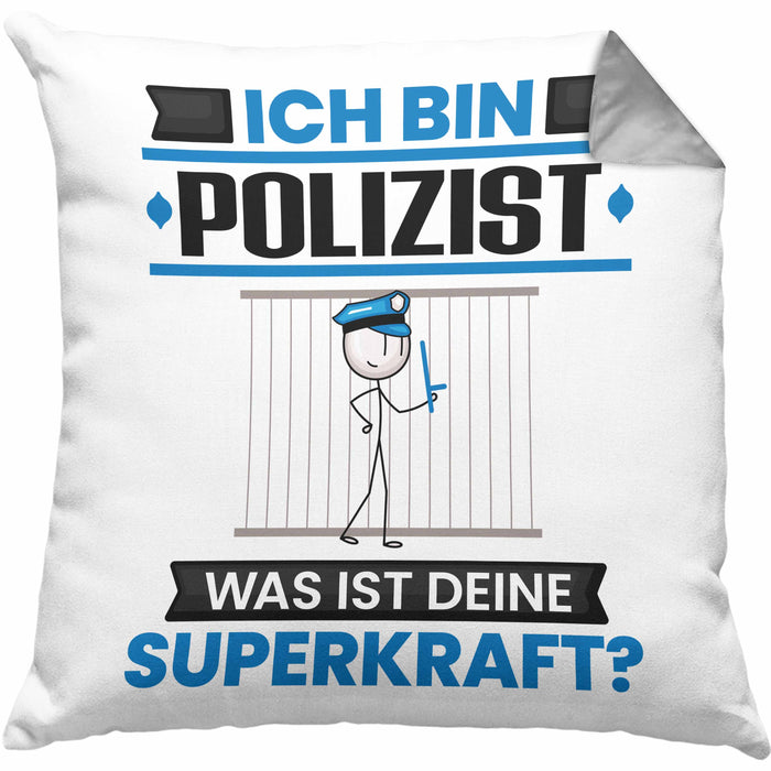 Polizist Kissen mit Füllung 40x40 Geschenk für Polizist Geburtstag Lustiger Spruch Was Ist Deine Superkraft (Grau) Grau Trendation