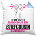 Stiefcousin Geschenk Kissen mit Füllung 40x40 So Gut Kann Nur Ein Stiefcousin Aussehen Geschenkidee (Grau) Blau Trendation