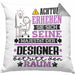Designer Geschenk Kissen mit Füllung 40x40 Lustiger Spruch Erheben Sie Sich Der Designer Betritt den Raum (Grau) Grau Trendation