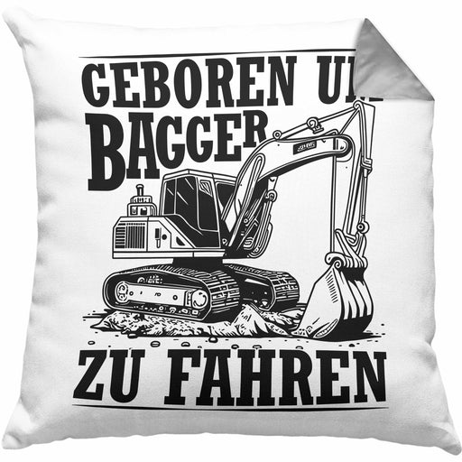 Baggerfahrer Kissen mit Füllung 40x40 Geschenk Baggerfahrender Geboren Um Bagger Zu Fahren Geschenkidee Baustelle (Grau) Grau Trendation