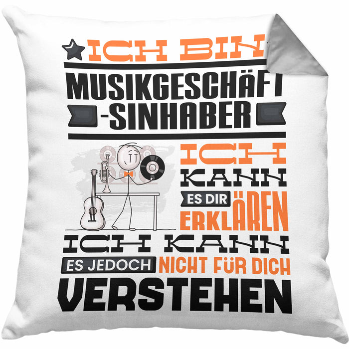 Musikgeschäftsinhaber Geschenk Kissen mit Füllung 40x40 Lustige Geschenkdiee für einen Musikgeschäftsinhaber Geburtstag Ich Bin Musikgeschäftsinhaber Ich Kann Es Dir Erklären Aber Nicht Für Dich Verstehen (Grau) Grau Trendation