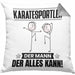 Karatesportler Kissen mit Füllung 40x40 Geschenk für Karatesportler Der Mann Der Alles Kann Geschenkidee zum Geburtstag (Grau) Grau Trendation