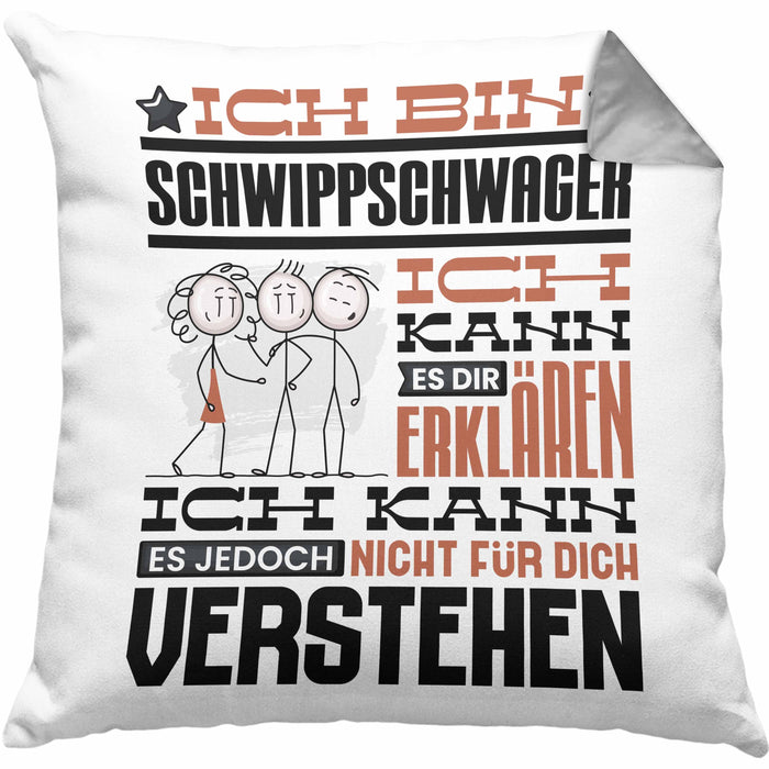 Schwippschwager Geschenk Kaffee-Kissen mit Füllung 40x40 Geschenkidee für Schwippschwager Ich Bin Schwippschwager Ich Kann Es Dir Erklären Jedoch Nicht Für Dich Verstehen Spruch Lustig (Grau) Grau Trendation