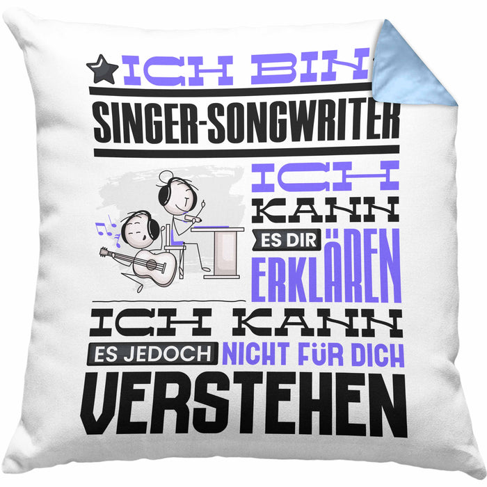 Singer-Songwriter Geschenk Kissen mit Füllung 40x40 Geschenkidee für Singer-Songwriter Geburtstag Lustig Ich Bin Singer-Songwriter Ich Kann Es Dir Erklären Aber Nicht Für Dich Verstehen (Grau) Blau Trendation