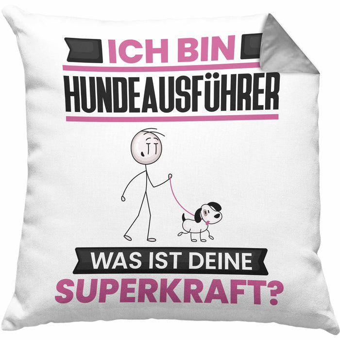 Hundeausführer Kissen mit Füllung 40x40 Geschenk für Hundeausführer Geburtstag Lustiger Spruch Was Ist Deine Superkraft (Grau) Grau Trendation