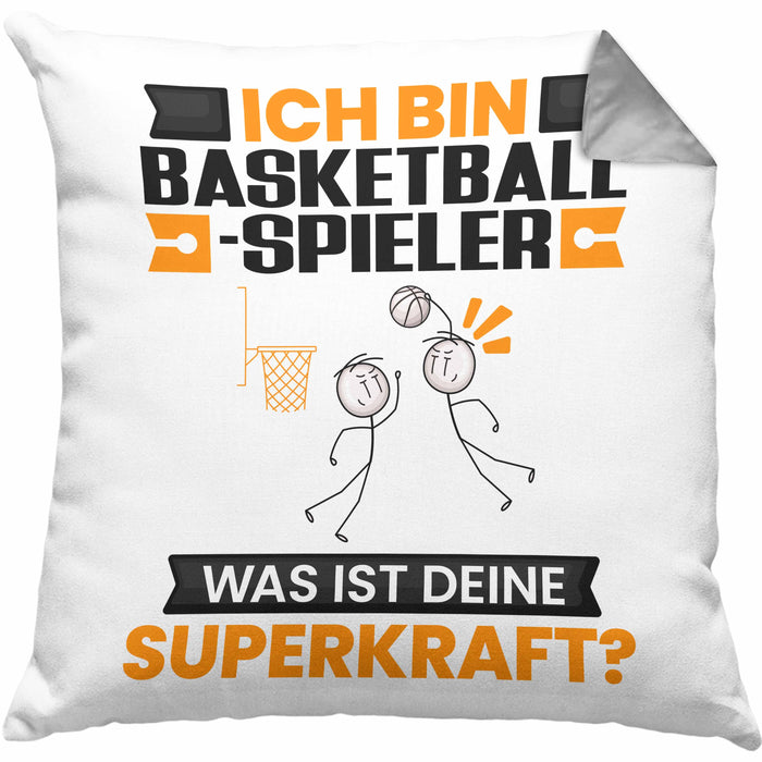 Basketballspieler Kissen mit Füllung 40x40 Geschenk für Basketballspieler Geburtstag Lustiger Spruch Was Ist Deine Superkraft (Grau) Grau Trendation