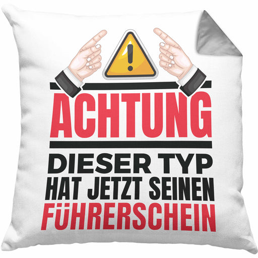 Führerschein Bestanden Geschenk Kissen mit Füllung 40x40 Bestandener Führerschein Achtung Dieser Typ Hat Jetzt Seinen Führerschein Fahrschule (Grau) Grau Trendation