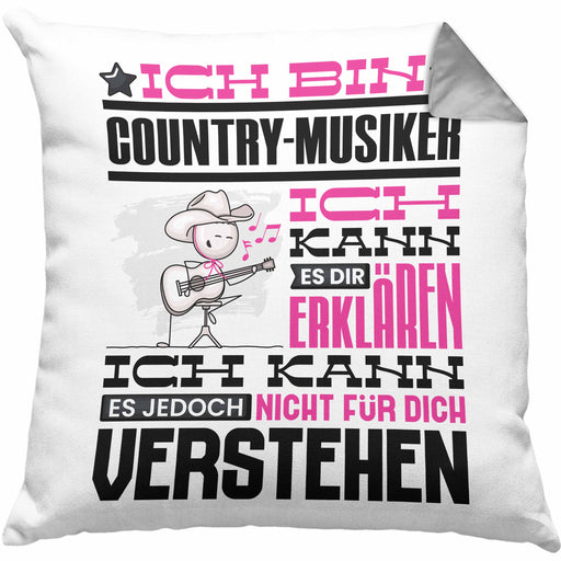Country-Musiker Geschenk Kissen mit Füllung 40x40 Geschenkidee für Country-Musiker Geburtstag Lustig Ich Bin Country-Musiker Ich Kann Es Dir Erklären Aber Nicht Für Dich Verstehen (Grau) Grau Trendation