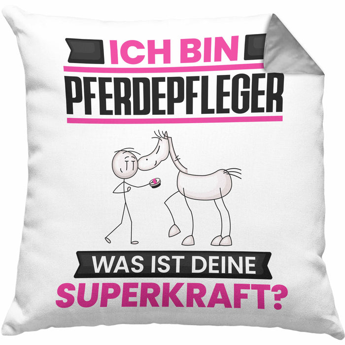 Pferdepfleger Kissen mit Füllung 40x40 Geschenk für Pferdepfleger Geburtstag Lustiger Spruch Was Ist Deine Superkraft (Grau) Grau Trendation