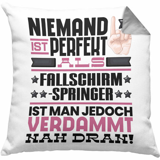 Fallschirmspringer Geschenk Kissen mit Füllung 40x40 Lustige Geschenkidee für Fallschirmspringer Geburtstag Niemand Ist Perfekt Aber Als Fallschirmspringer Ist Man Nah Dran (Grau) Grau Trendation