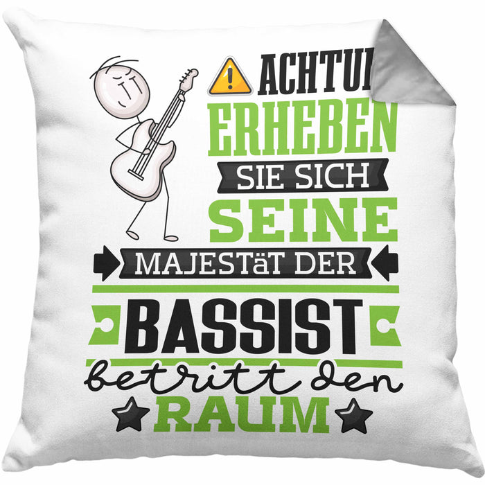 Bassist Geschenk Kissen mit Füllung 40x40 Lustiger Spruch Erheben Sie Sich Der Bassist Betritt den Raum (Grau) Grau Trendation