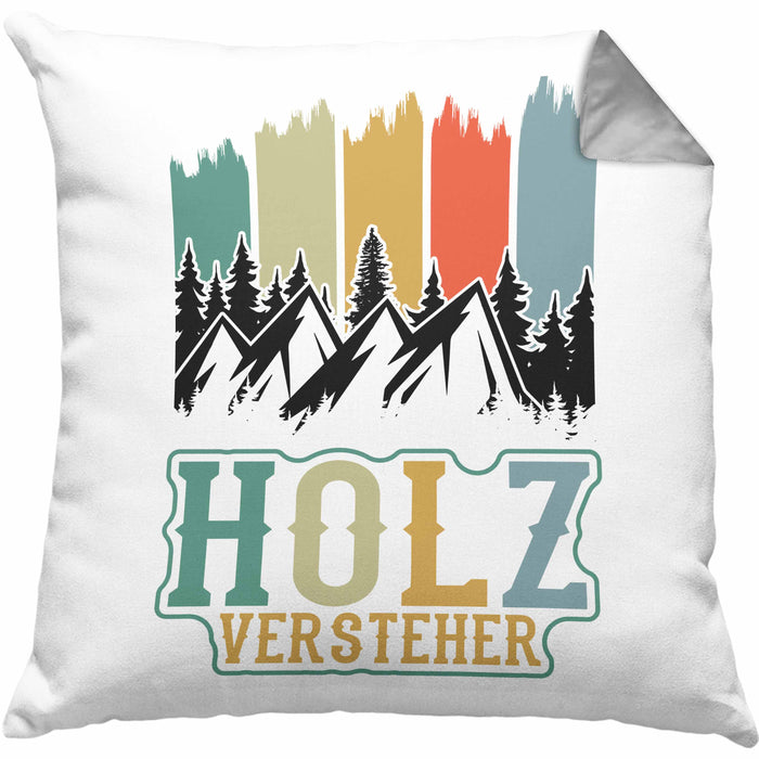 Holz Versteher Kissen mit Füllung 40x40 Geschenk Holzarbeiter Geschenkidee Waldarbeiter Schreiner (Grau) Grau Trendation