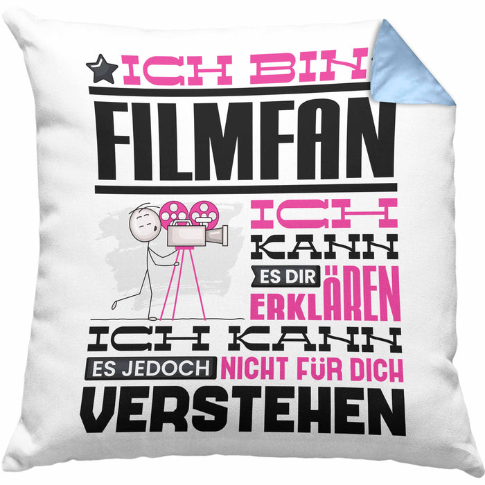 Filmfan Geschenk Kaffee-Kissen mit Füllung 40x40 Geschenkidee für Filmfan Ich Bin Filmfan Ich Kann Es Dir Erklären Jedoch Nicht Für Dich Verstehen Spruch Lustig (Grau) Blau Trendation