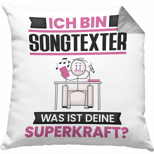 Songtexter Kissen mit Füllung 40x40 Geschenk für Songtexter Geburtstag Lustiger Spruch Was Ist Deine Superkraft (Grau) Grau Trendation