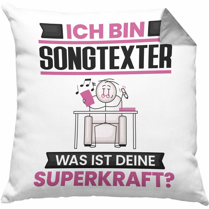 Songtexter Kissen mit Füllung 40x40 Geschenk für Songtexter Geburtstag Lustiger Spruch Was Ist Deine Superkraft (Grau) Grau Trendation