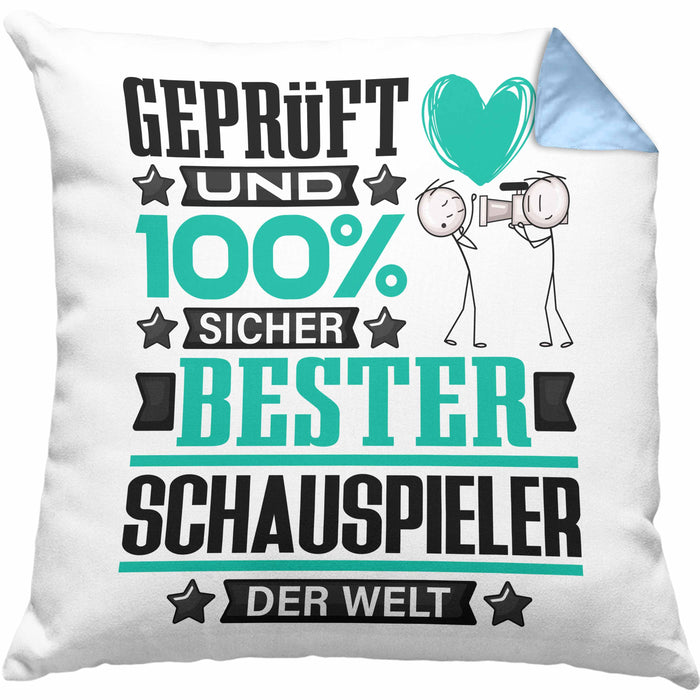 Schauspieler Geschenk Lustiger Spruch für Schauspieler Geschenkidee Bester Schauspieler Der WeltKissen mit Füllung 40x40 (Grau) Blau Trendation
