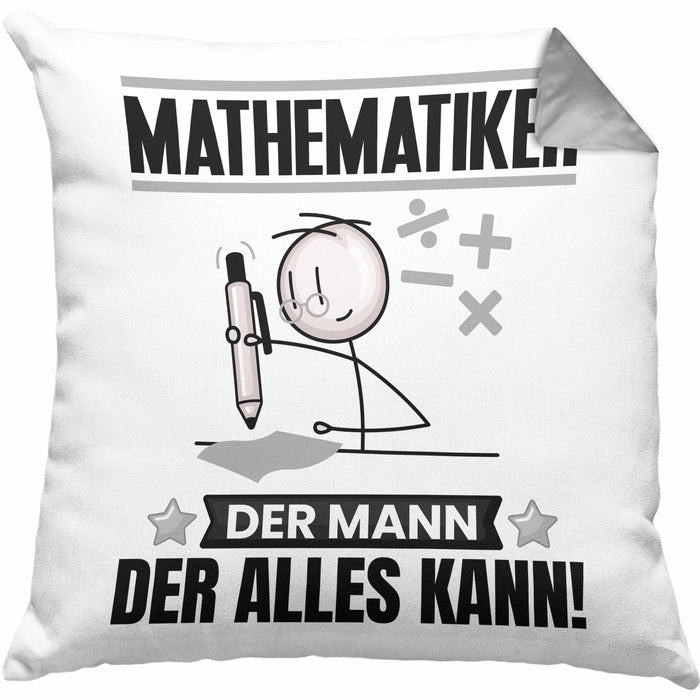 Mathematiker Kissen mit Füllung 40x40 Geschenk für Mathematiker Der Mann Der Alles Kann Geschenkidee zum Geburtstag (Grau) Grau Trendation