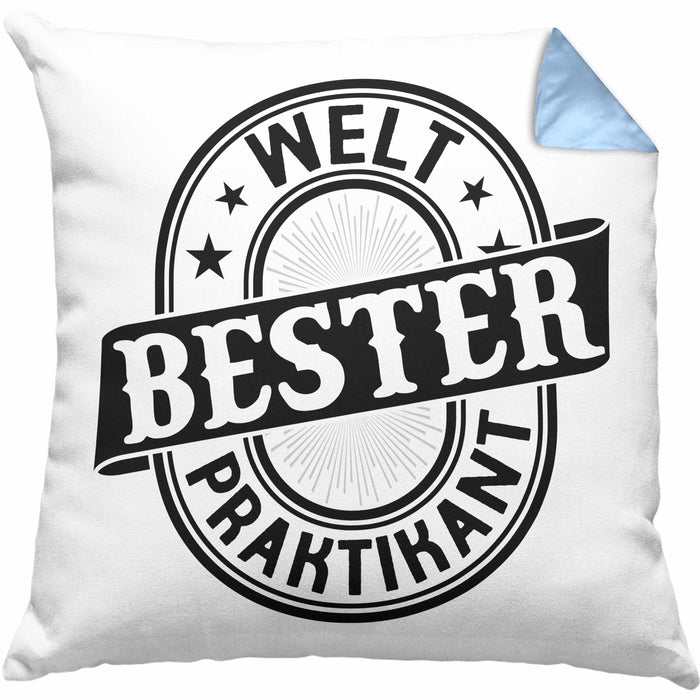 Praktikant Kissen mit Füllung 40x40 Geschenk Lustiger Spruch Welt Bester Praktikant (Grau) Blau Trendation
