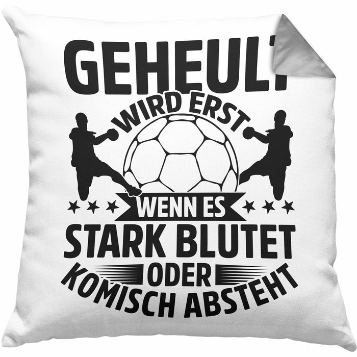 Handball Geschenk Kissen mit Füllung 40x40 Geschenkidee Handball-Spieler Handballspielerin Mädchen Jungs Geheult Wird Erst Wenn Es Stark (Grau) Grau Trendation