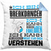 Breakdancer Geschenk Kaffee-Kissen mit Füllung 40x40 Geschenkidee für Breakdancer Ich Bin Breakdancer Ich Kann Es Dir Erklären Jedoch Nicht Für Dich Verstehen Spruch Lustig (Grau) Blau Trendation