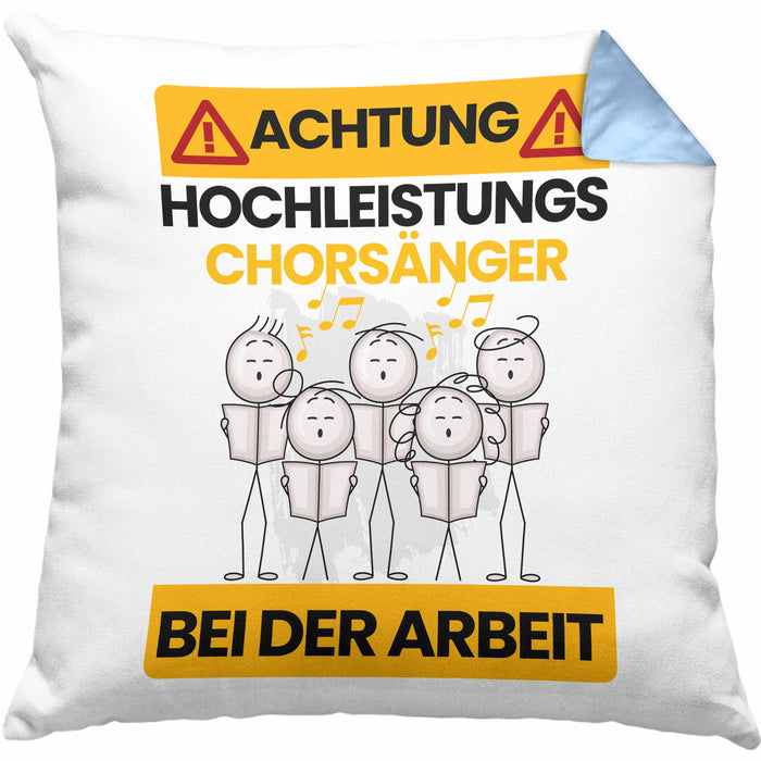 Chorsänger Kissen mit Füllung 40x40 Geschenk Lustiger Spruch Geschenkidee für Chorsänger Achtung Hochleistungs Chorsänger Bei Der Arbeit (Grau) Blau Trendation