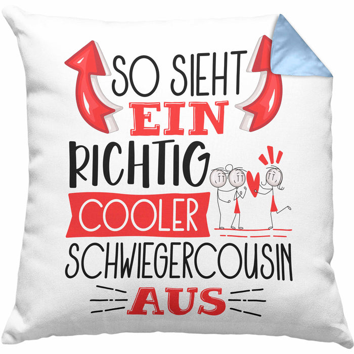 So Sieht Ein Richtig Cooler Schwiegercousin Aus Geschenk Kissen mit Füllung 40x40 Lustiger Spruch Geschenkidee (Grau) Blau Trendation