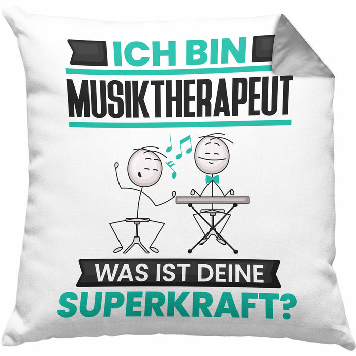 Musiktherapeut Kissen mit Füllung 40x40 Geschenk für Musiktherapeut Geburtstag Lustiger Spruch Was Ist Deine Superkraft (Grau) Grau Trendation