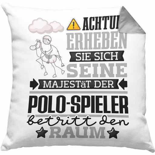 Polo-Spieler Geschenk Kissen mit Füllung 40x40 Lustiger Spruch Erheben Sie Sich Der Polo-Spieler Betritt den Raum (Grau) Grau Trendation