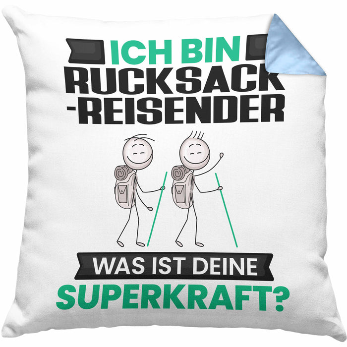 Rucksackreisender Kissen mit Füllung 40x40 Geschenk für Rucksackreisender Geburtstag Lustiger Spruch Was Ist Deine Superkraft (Grau) Blau Trendation