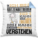 Katzenbetreuer Geschenk Kaffee-Kissen mit Füllung 40x40 Geschenkidee für Katzenbetreuer Ich Bin Katzenbetreuer Ich Kann Es Dir Erklären Jedoch Nicht Für Dich Verstehen Spruch Lustig (Grau) Blau Trendation