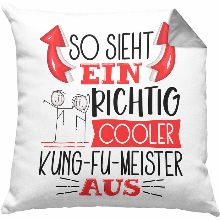 Kung-Fu Kissen mit Füllung 40x40 Geschenk So Sieht Ein Richtig Cooler Kung-Fu Aus Geschenkidee Spruch Lustig (Grau) Grau Trendation