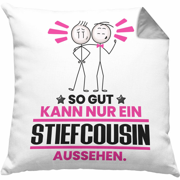 Stiefcousin Geschenk Kissen mit Füllung 40x40 So Gut Kann Nur Ein Stiefcousin Aussehen Geschenkidee (Grau) Grau Trendation