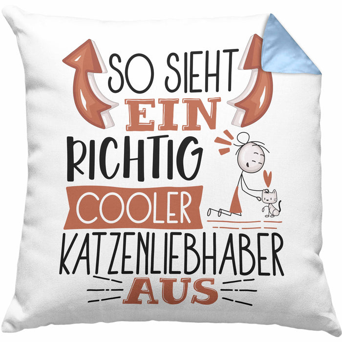 Katzenliebhaber Kissen mit Füllung 40x40 So Sieht Ein Richtig Cooler Katzenliebhaber Aus Geschenk Lustiger Spruch Geschenkidee (Grau) Blau Trendation
