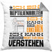 Reptilienhalter Geschenk Kaffee-Kissen mit Füllung 40x40 Geschenkidee für Reptilienhalter Ich Bin Reptilienhalter Ich Kann Es Dir Erklären Jedoch Nicht Für Dich Verstehen Spruch Lustig (Grau) Grau Trendation