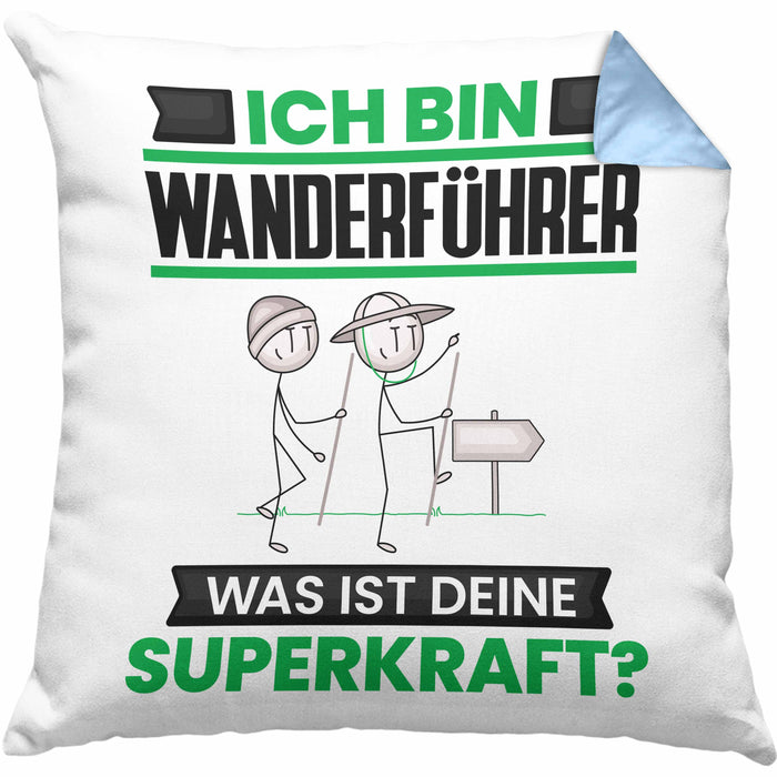 Wanderführer Kissen mit Füllung 40x40 Geschenk für Wanderführer Geburtstag Lustiger Spruch Was Ist Deine Superkraft (Grau) Blau Trendation