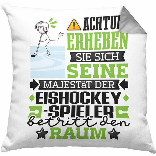 Eishockeyspieler Geschenk Kissen mit Füllung 40x40 Lustiger Spruch Erheben Sie Sich Der Eishockeyspieler Betritt den Raum (Grau) Grau Trendation