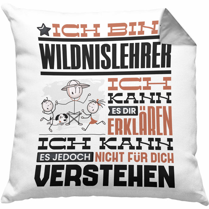 Wildnislehrer Geschenk Kaffee-Kissen mit Füllung 40x40 Geschenkidee für Wildnislehrer Ich Bin Wildnislehrer Ich Kann Es Dir Erklären Jedoch Nicht Für Dich Verstehen Spruch Lustig (Grau) Grau Trendation