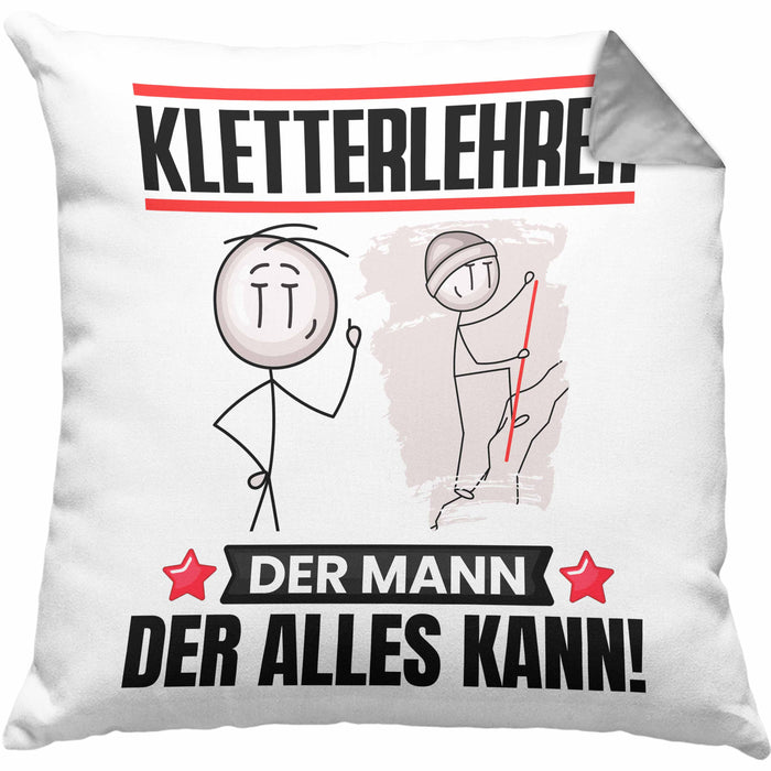 Kletterlehrer Kissen mit Füllung 40x40 Geschenk für Kletterlehrer Der Mann Der Alles Kann Geschenkidee zum Geburtstag (Grau) Grau Trendation