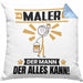 Maler Kissen mit Füllung 40x40 Geschenk für Maler Der Mann Der Alles Kann Geschenkidee zum Geburtstag (Grau) Blau Trendation