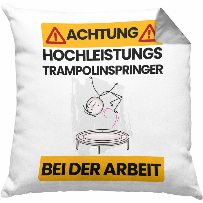 Trampolinspringer Kissen mit Füllung 40x40 Geschenk Lustiger Spruch Geschenkidee für Trampolinspringer Achtung Hochleistungs Trampolinspringer Bei Der Arbeit (Grau) Grau Trendation