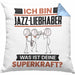 Jazz-Liebhaber Kissen mit Füllung 40x40 Geschenk für Jazz-Liebhaber Geburtstag Lustiger Spruch Was Ist Deine Superkraft (Grau) Blau Trendation