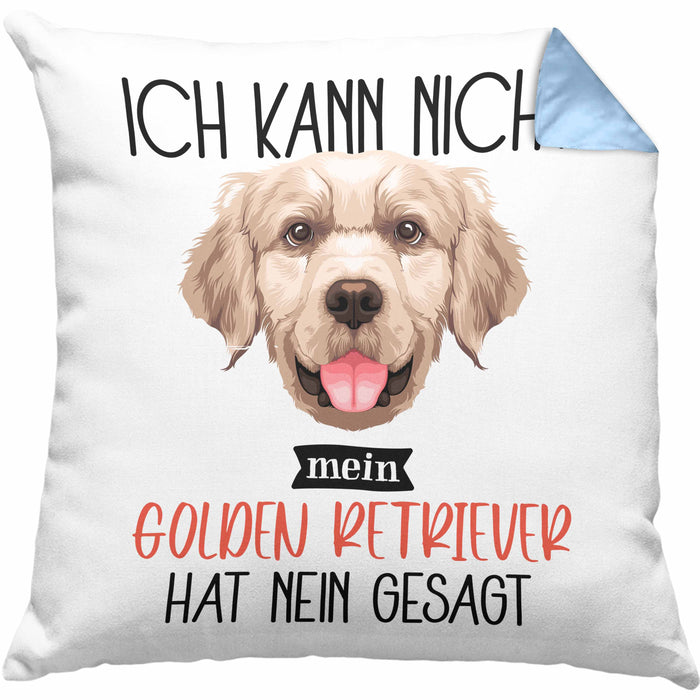 Golden Retriever Besitzer Kissen mit Füllung 40x40 Geschenk Lustiger Spruch Geschenkidee Ich Kann Nicht Mein Golden Retriever Hat Nein Gesagt (Grau) Blau Trendation