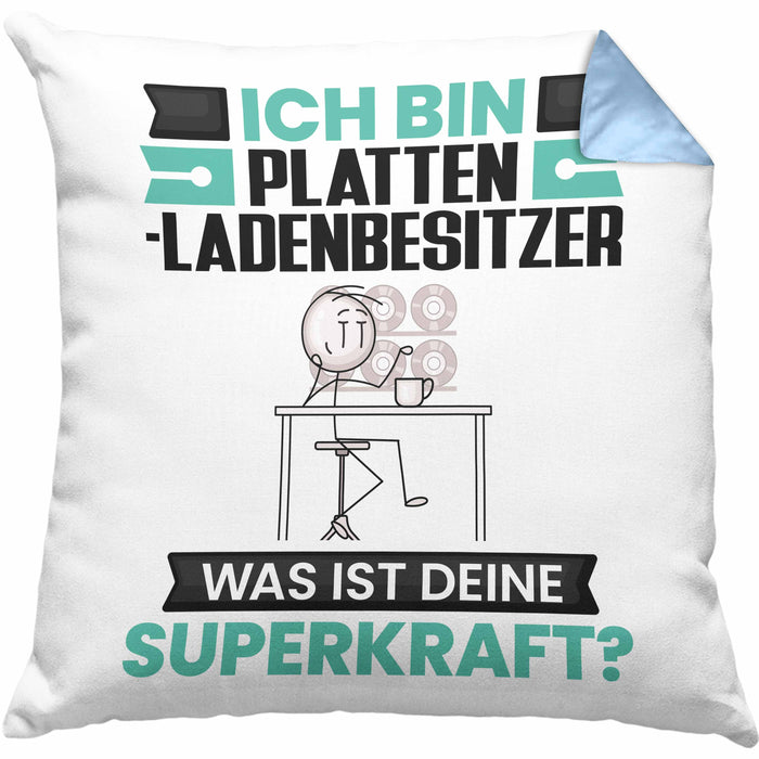 Plattenladenbesitzer Kissen mit Füllung 40x40 Geschenk für Plattenladenbesitzer Geburtstag Lustiger Spruch Was Ist Deine Superkraft (Grau) Blau Trendation