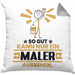 Maler Geschenk Kissen mit Füllung 40x40 So Gut Kann Nur Ein Maler Aussehen Geschenkidee (Grau) Grau Trendation