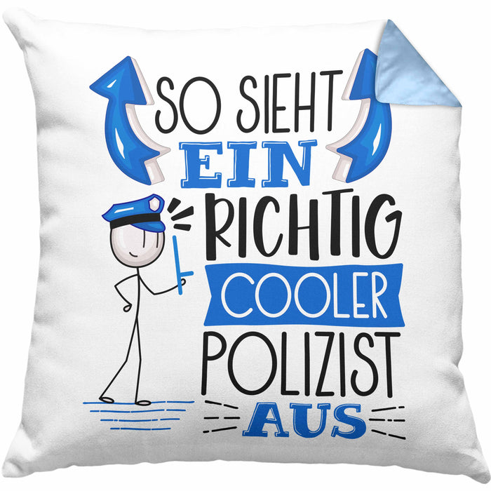 Polizist Kissen mit Füllung 40x40 Geschenk So Sieht Ein RIchtig Cooler Polizist Aus Geschenkidee Lustiger Spruch Geburtstag (Grau) Blau Trendation