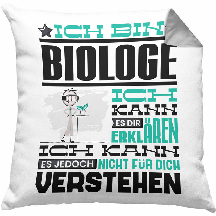 Biologe Geschenk Kaffee-Kissen mit Füllung 40x40 Geschenkidee für Biologe Ich Bin Biologe Ich Kann Es Dir Erklären Jedoch Nicht Für Dich Verstehen Spruch Lustig (Grau) Grau Trendation