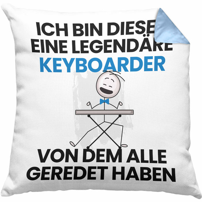 Keyboarder Geschenk Kissen mit Füllung 40x40 Lustige Geschenkidee Geburtstag für Keyboarder Ich Bin Dieser Legendäre Keyboarder Von Dem Alle Geredet Haben (Grau) Blau Trendation