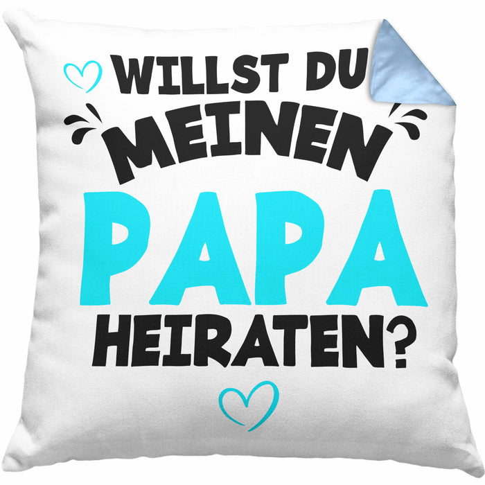 Heiratsantrag Kissen mit Füllung 40x40 Geschenk Lustiger Spruch Willst Du Meinen Papa Heiraten Geschenkidee Geburtstag (Grau) Blau Trendation